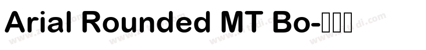 Arial Rounded MT Bo字体转换 Arial Rounded MT Bo字体转换